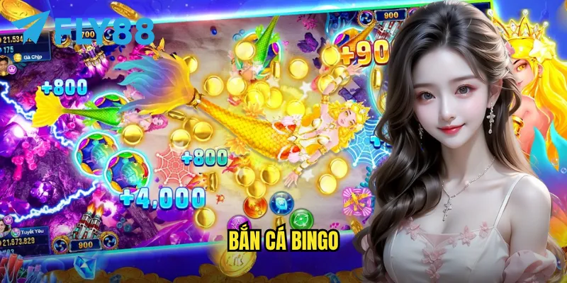 Bắn cá Bingo