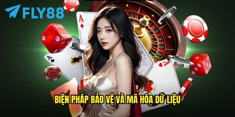 Chính Sách Bảo Mật fly88 - Cam Kết Bảo Vệ Thông Tin Người Chơi 2 Biện pháp bảo vệ và mã hóa dữ liệu