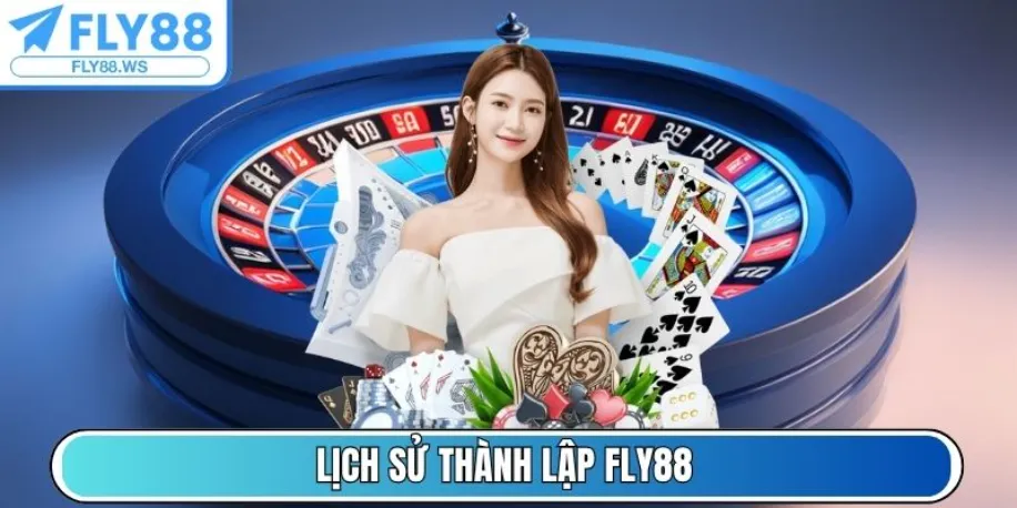 Lịch sử thành lập Fly88