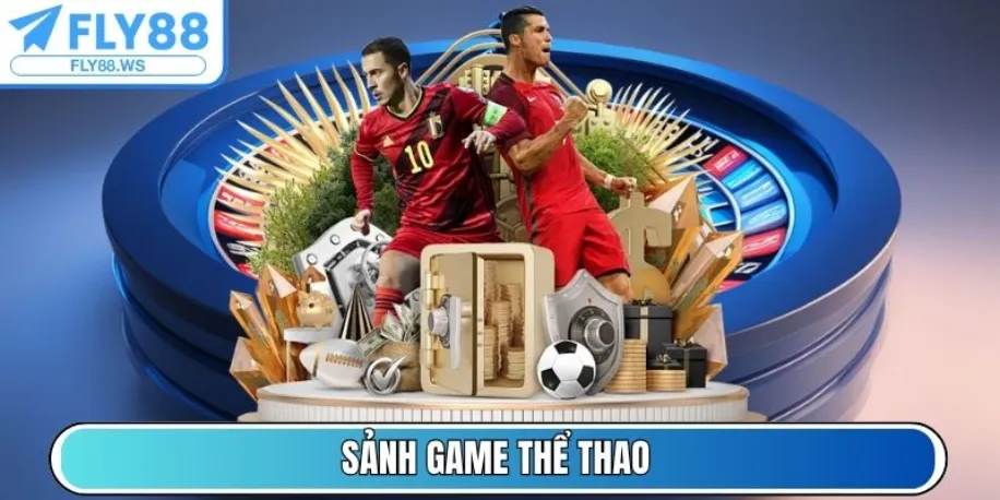 Sảnh game Thể Thao